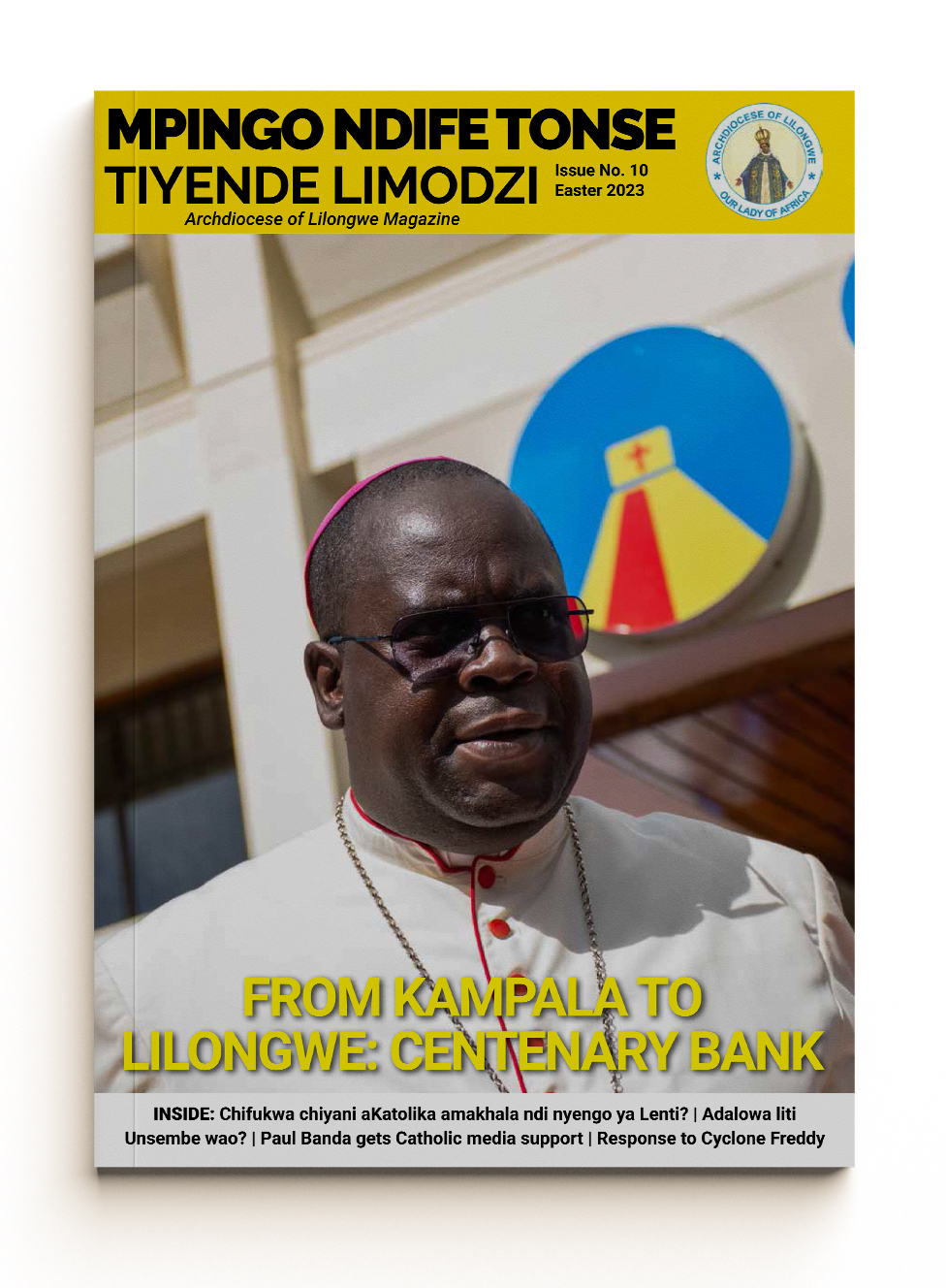 Mpingo Ndife Tonse magazine of Archdiocese of Lilongwe Easter 2023 edition